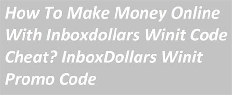 Coupon <b>Codes</b> 1. . Inboxdollars winit code today